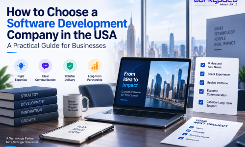 How to choose a software development company USA for your business
